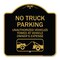 Signmission No Parking No Truck Parking Unauthorized Vehicles Towed at Vehicle Owners Expense W, BG-1818-23660 A-DES-BG-1818-23660 - alternate 1